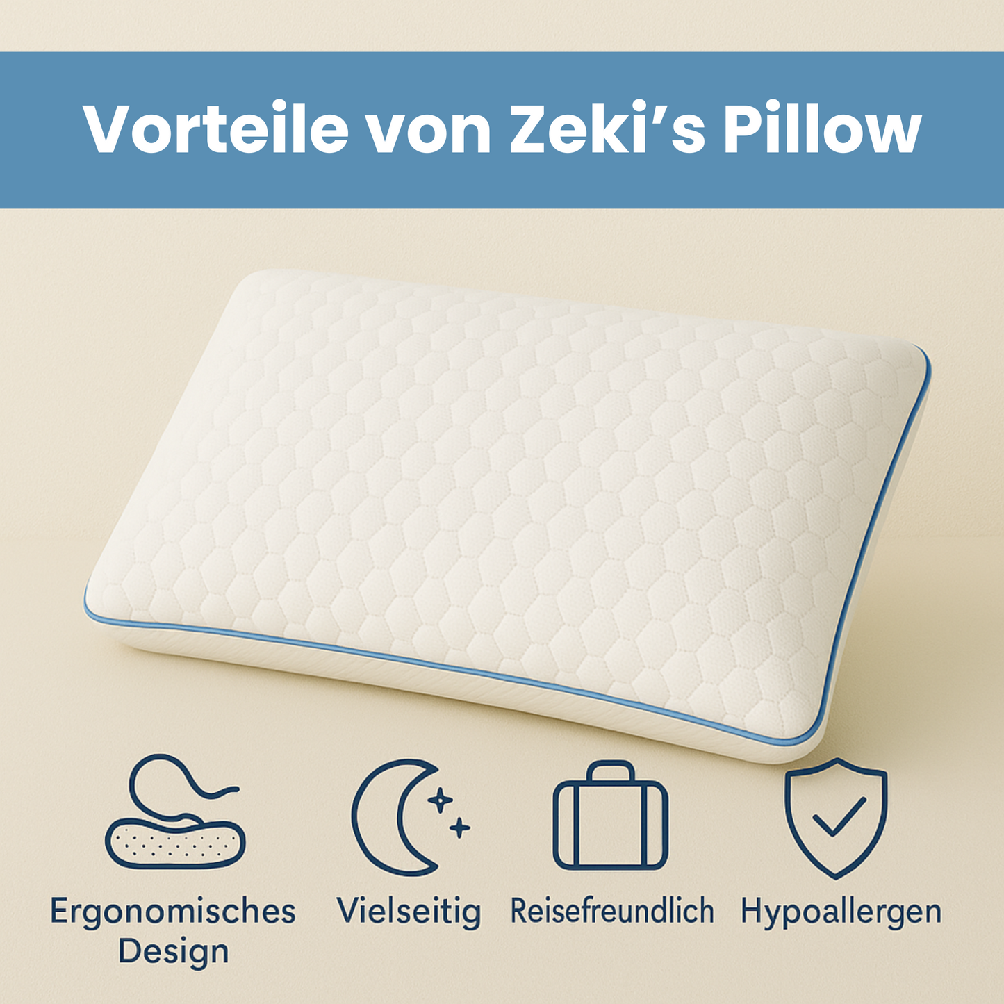 Zeki´s Pillow